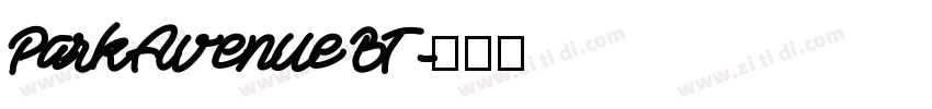 ParkAvenue BT字体转换